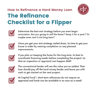 Can I Refinance A Hard Money Loan With A Traditional Mortgage?